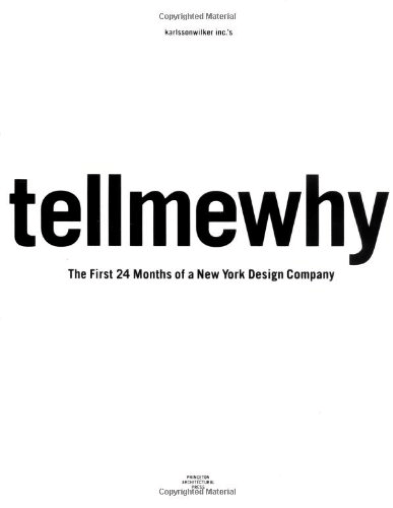 tellmewhy by Clare Jacobson, Jan Wilker And Hjalti Karlsson